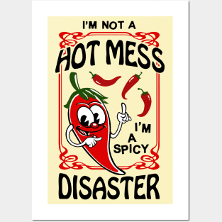 Chilli Peppers - HOT MESS or SPICY DISASTER? Posters and Art
